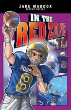 Jake Maddox In the Red Zone (Hardback) Jake Maddox Graphic Novels
