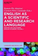 English As A Scientific And Research Language: Debates And D...