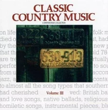 Smithsonian Country 3 - Audio CD By Various Artists - VERY GOOD