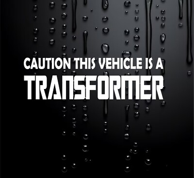 Lustiger Autoaufkleber Wohnwagen Sticker 4x4 unhöfliches Vinyl Achtung ein Transformator W061