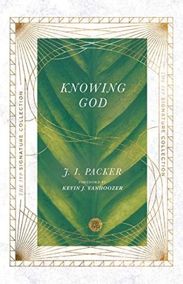 Knowing God, Packer, J. I.
