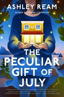 The Peculiar Gift Of July | Ashley Ream | Englisch | Buch | 2025