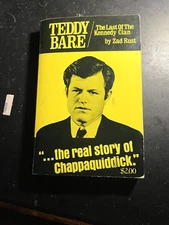 Teddy Bare The Last of the Kennedy Clan Zad Rust 1974 Paperback