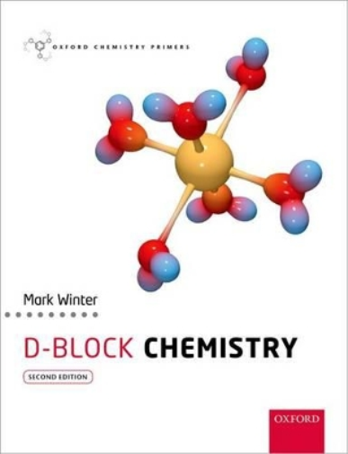 Mark J. Winter d-Block Chemistry (Tascabile) Oxford Chemistry Primers