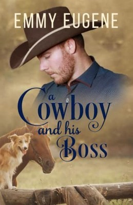 A Cowboy and his Boss: A Johnson Broth..., Eugene, Emmy
