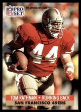 1991 Pro Set Tom Rathman San Francisco 49ers #294