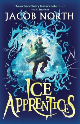 Ice Apprentices, Hardcover by North, Jacob, Brand New, Free shipping in the US
