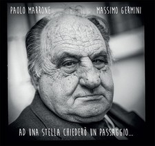 Ad Una Stella Chiedero' Un Passaggio... - Paolo Marrone / Massi... (Audio Cd)