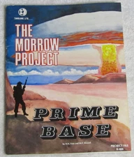 Morrow Project Prime Base (Project File R-008)   TimeLine