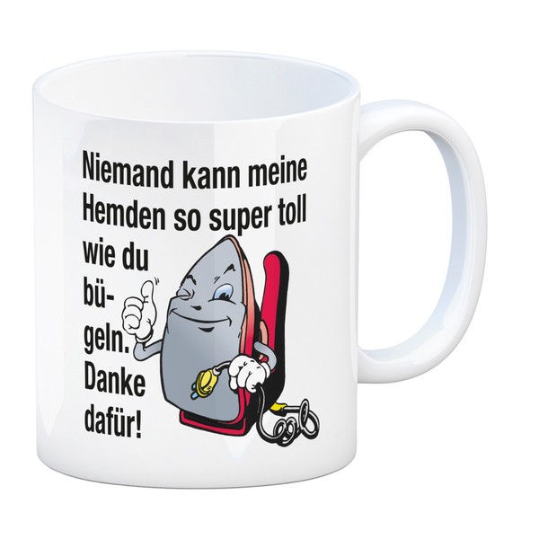 LäChelndes BüGeleisen Kaffeebecher Mit Spruch: Niemand BüGelt Hemden Besser.-image