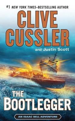 The Bootlegger (An Isaac Bell Adventure)