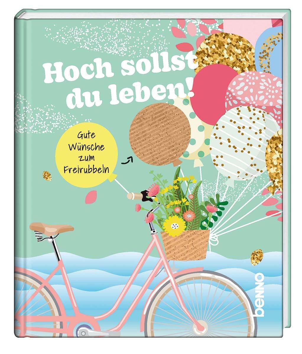 Hoch sollst du leben! | Gute Wünsche zum Freirubbeln | Deutsch | Buch | 32 S.