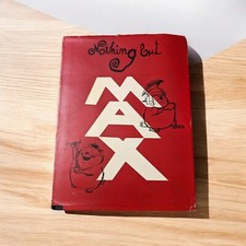 NOTHING BUT MAX BY GIOVANNETTI 1959 1ST FIRST PRINTING HC/DJ RARE VINTAGE BOOK