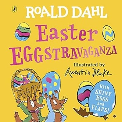 Roald Dahl: Easter EGGstravaganza Board Books Roald Dahl