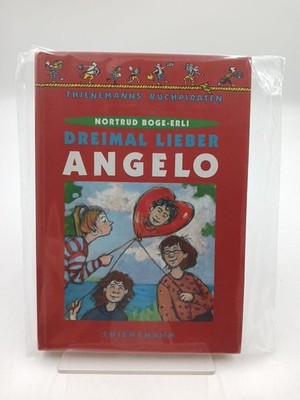 Dreimal lieber Angelo Nortrud Boge-Erli Nortrud Boge-Erli, Nortrud und Eva Eva C