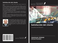 Abdelkader Keddar (U. A.) | SatisfaccióN Del Cliente | Taschenbuch | Spanisch