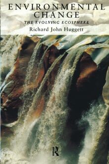Environmental Change: The Evolving Ecosphere von Hu... | Buch | Zustand sehr gut