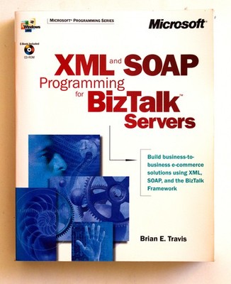 Vintage Computing Guide - XML und Soap Programmierung für BizTalk Server