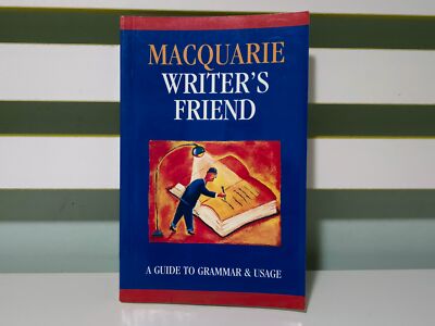 Macquarie Writer's Friend: A Guide to Grammar & Usage! 2002 Book