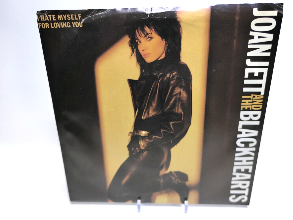 Joan Jett And The Blackhearts – I Hate Myself For Loving You