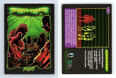 Sludge Slaves #137 Plasm Zero 1993 River Group Trading Card