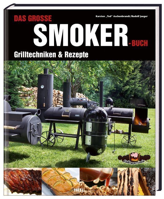 Thumbnail - Das Große Smoker-buch | Karsten Aschenbrandt, Rudolf Jaeger, Ted