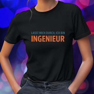 Women Let Me Through I Am Engineer Print Cotton T-Shirt Size S to 3XL