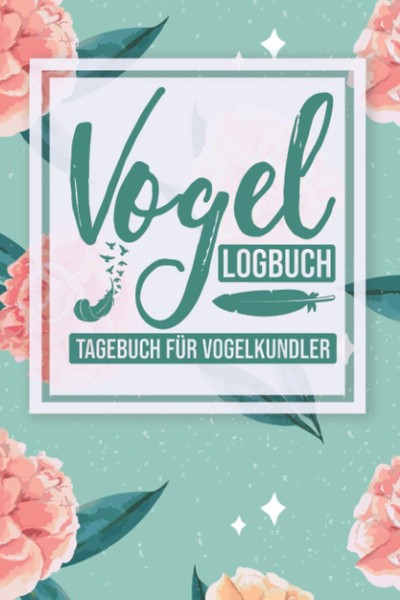 Vogelbeobachtung Logbuch: Notizbuch FüR Vogelkundler Und-image