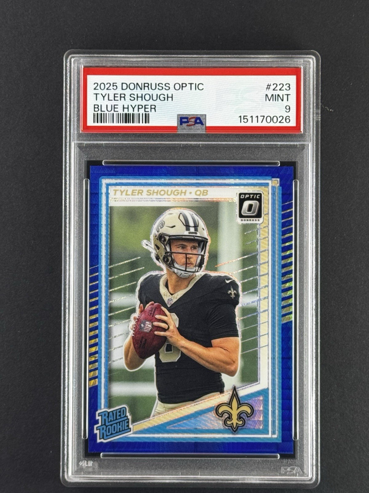 2025 PANINI DONRUSS OPTIC BLUE HYPER #223 TYLER SHOUGH ROOKIE RC PSA 9