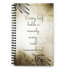 Spiral notebook Rustic Journal Earthy Inspirational Quote Saying Gift