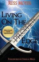 Living On The Prophetic Edge Russ Moyer Taschenbuch Kartoniert / Broschiert 2018