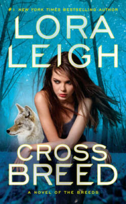 Cross Breed (A Novel of the Breeds) - Mass Market Paperback - VERY GOOD