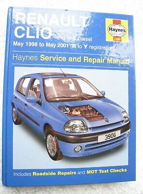 RENAULT CLIO PETROL & DIESEL 1998 ~ 2001 HAYNES SERVICE & REPAIR MANUAL