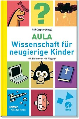 Aula - Wissenschaft für neugierige Kinder