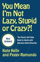 Kate Kelly - You Mean I'm Not Lazy Stupid Or Crazy! The Classi - G245Z