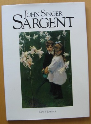 John Singer Sargent - by Kate E. Jennings - Crescent Books - 1995