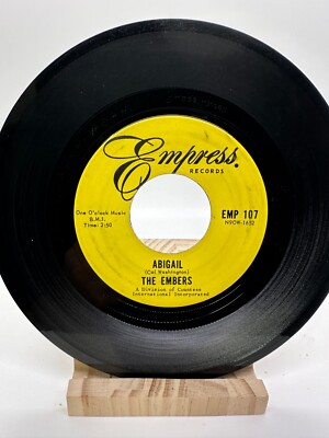 THE EMBERS I Was Too Careful Abigail EMPRESS 107 45 7'' VINYL