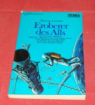 Murray Leinster - Eroberer des Alls