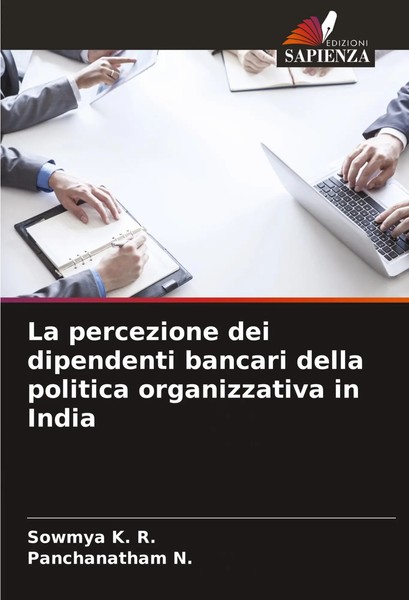 La Percezione Dei Dipendenti Bancari Della Politica Organizzativa In India Buch-image
