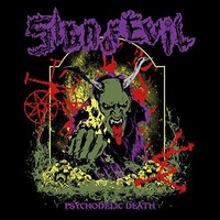 Sign Of Evil - Psychodelic Death - Vinyl Record Vinyl - 91 - F72Z