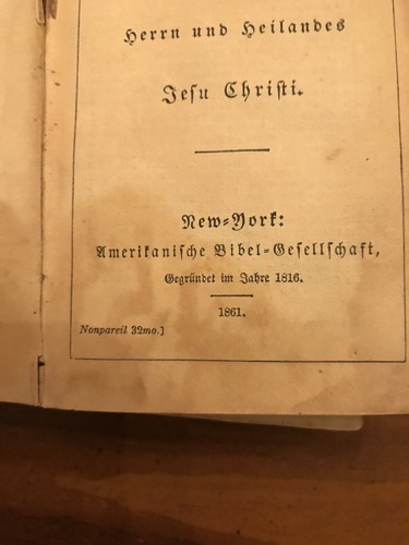 1861 Das Neue Teftament unfers Berrn und Heilandes Jesu Chrifti Martin Luther's - Picture 4 of 6