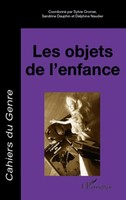 Collectif | Les Objets De L'enfance | Taschenbuch | FranzöSisch (2020) | 272 S.