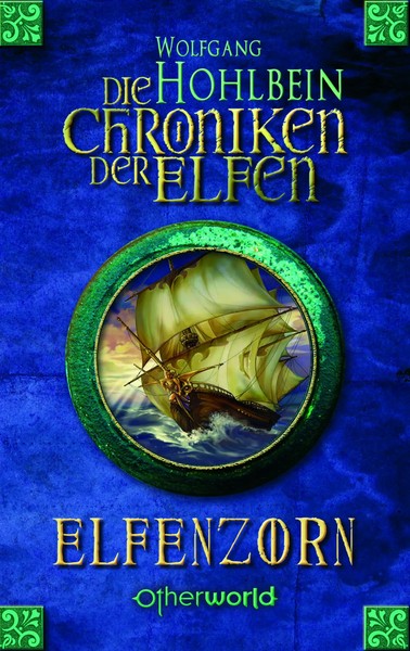 Elfenzorn Die Chroniken Der Elfen 2, Die Chroniken Der Elfen 2 Wolfgang Hohlbein-image