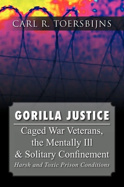 Carl R. Toersbijns | Gorilla Justice | Taschenbuch | Englisch (2012) | Xlibris-image