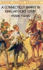 A Connecticut Yankee in King Arthur's Court (Dover Thrift Editions) - GOOD