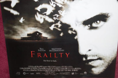 Cinema Poster: FRAILTY 2001 (Quad) Bill Paxton Powers Boothe