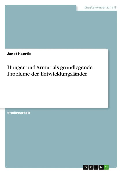 Hunger Und Armut Als Grundlegende Probleme Der EntwicklungsläNder | Haertle-image