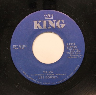 Lee Dorsey - Soul / Funk 45 - Ya Ya / Working In The Coal Mine On King