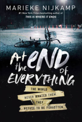 At the End of Everything - Hardcover By Nijkamp, Marieke - VERY GOOD