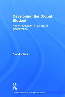 Developing the Global Student: Higher education in an era of glo
